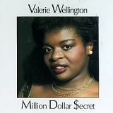 Valerie Wellington - Million Dollar Secret