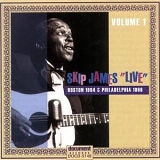 Skip James - Live: Boston, 1964 & Philadelphia 1966