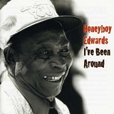 David "Honeyboy" Edwards - I've Been Around