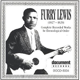 Furry Lewis - Complete Vintage Recordings of Furry Lewis: 1927-1929