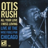 Otis Rush - Otis Rush