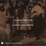 Various artists - Classic Blues from Smithsonian Folkways