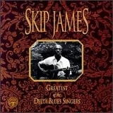 Skip James - Greatest of the Delta Blues Singers
