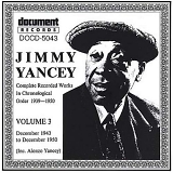 Jimmy Yancey - Complete Recorded Works, Vol. 3 (1943-1950)