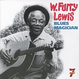 Furry Lewis - Blues Magician