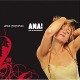 Ana Popovic - ANA! - Live in Amsterdam