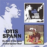 Otis Spann - The Blues of Otis Spann/Cracked Spanner Head