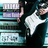 Vargas Blues Band - Vargas Blues Band : All Around Blues / Spanish Fly (CD + DVD)