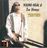 Young Neal & The Vipers - Thirteen