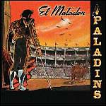The Paladins - El Matador