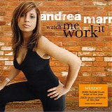 Andrea Marr - Watch Me Work It