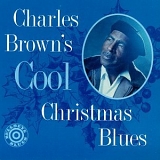 Charles Brown - Charles Brown's Cool Christmas Blues