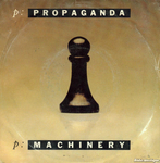 Propaganda - p: Machinery