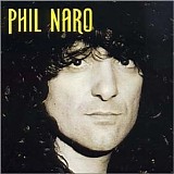 Phil Naro - Ten Year Tour
