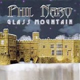 Phil Naro - Glass Mountain