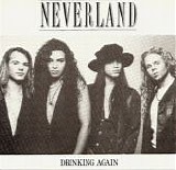 Neverland - Drinking Again