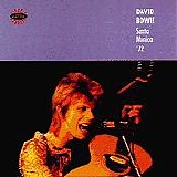 David Bowie - Discography - Santa Monica '72