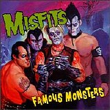 Misfits - Famous Monsters