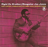 Boogaloo Joe Jones - Right On Brother