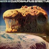 Blue Öyster Cult - Cultösaurus Erectus