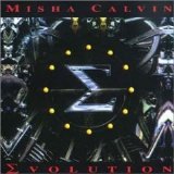Misha Calvin - Evolution