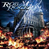 Rob Rock - Holy Hell