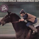 Stephen Stills - Thoroughfare Gap