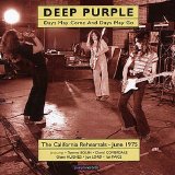 Deep Purple - Days May Come and Days May Go: The 1975 California Rehearsals