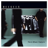 The Bee Gees - This Is Where I Came In