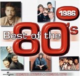 Best Of The 80's 1986 - Best Of The 80's 1986