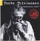 Toots Thielemans - Harmonica Jazz