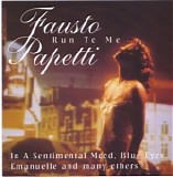 Fausto Papetti - Run To Me