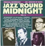 Jazz 'Round Midnight - Jazz 'Round Midnight Vol. 6