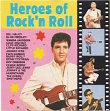 Heroes Of Rock'n Roll - Heroes Of Rock'n Roll - Part I