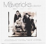 The Mavericks - The Collection