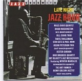 Late Night Jazz Hour - A Jazz Hour With.....
