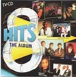 Hits, The Album - Hits, The Album Vol. 8