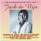 Jack de Nijs - De Allergrootste Hits