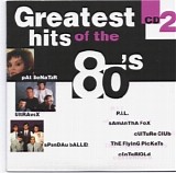 Greatest Hits Of The 80's - Greatest Hits Of The 80's Vol. 2