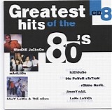 Greatest Hits Of The 80's - Greatest Hits Of The 80's Vol. 8
