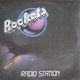 Rockets - Radio Station