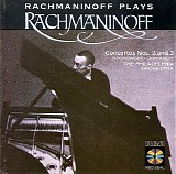 Rachmaninov / Ormandy / Philadelphia Orchestra - Rachmaninov: Piano Concertos No.2 & 3