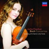 Julia Fischer - Bach Violin Concertos