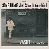 Vashti Bunyan - Some Things Just Stick In Your Mind - Singles And Demos 1964 To 1967