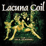 Lacuna Coil - In a Reverie