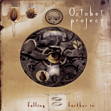 OCTOBER PROJECT - Falling Farther In