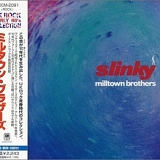 Milltown Brothers - Slinky