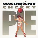 Warrant - Cherry Pie