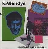 The Wendys - Gobbledygook