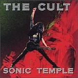 The Cult - Sonic Temple